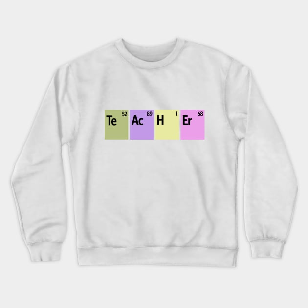 Teacher Periodic Table Cute Science Classroom Crewneck Sweatshirt by Mellowdellow